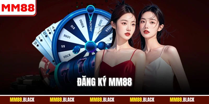 Đăng Ký MM88