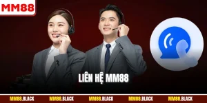 Liên Hệ MM88